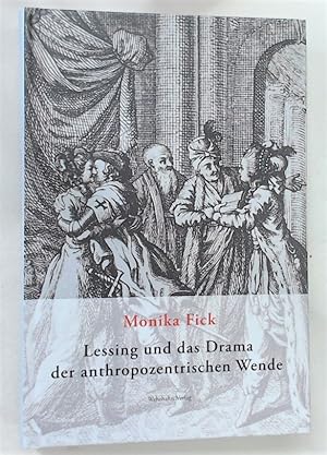 Bild des Verkufers fr Lessing und das Drama der Anthropozentrischen Wende. zum Verkauf von Plurabelle Books Ltd