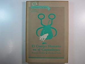 Seller image for EN CUERPO HUMANO EN EL CAPITALISMO. for sale by Costa LLibreter