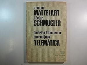 Image du vendeur pour AMRICA LATINA EN LA ENCRUCIJADA TELEMTICA mis en vente par Costa LLibreter