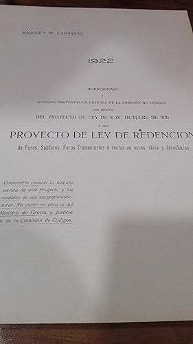 Imagen del vendedor de OBSERVACIONES Y ALGUNAS PROTESTAS EN DEFENSA DE LA COMISION DE CODIGOS CON MOTIVO DEL PROYECTO DE LEY DE 8 DE OCTUBRE DE 1921 O SEA PROYECTO DE LEY DE REDENCIO DE FOROS, SUBFOROS, FOROS FRUMENTARIOS O RENTAS EN SACOS, SISAS Y DERECHURAS a la venta por LIBRERIA  SANZ