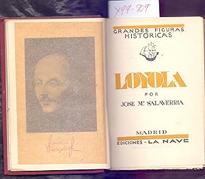 Imagen del vendedor de LOYOLA (GRANDES FIGURAS DE LA HISTORIA) a la venta por Libreria 7 Soles