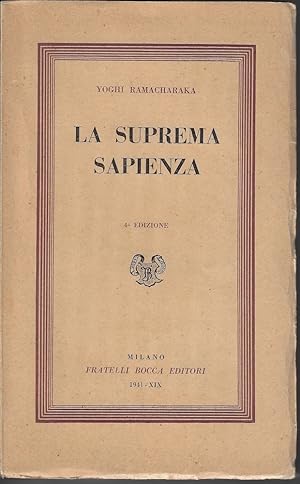 La suprema sapienza : serie di lezioni di Gnani yoga