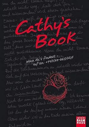 Seller image for Cathy's Book: Wenn du's findest - ruf an. Mit echten Beweisstcken for sale by Gabis Bcherlager