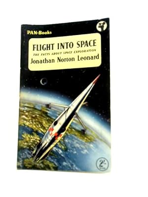 Bild des Verkufers fr Flight Into Space zum Verkauf von World of Rare Books