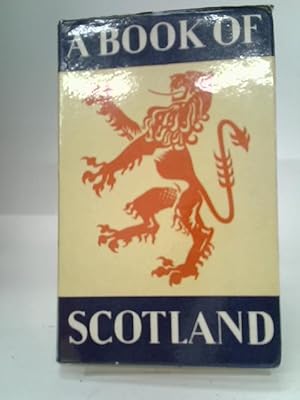 Bild des Verkufers fr A Book of Scotland zum Verkauf von World of Rare Books