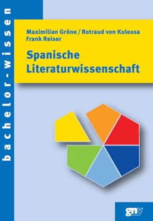 Seller image for Spanische Literaturwissenschaft Eine Einfhrung for sale by Berliner Bchertisch eG