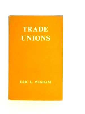 Bild des Verkufers fr Trade Unions zum Verkauf von World of Rare Books