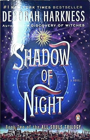 Bild des Verkufers fr Shadow of Night: A Novel (All Souls Series, Band 2) zum Verkauf von Berliner Bchertisch eG