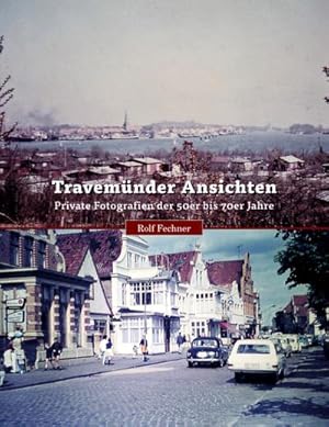 Seller image for Travemnder Ansichten for sale by BuchWeltWeit Ludwig Meier e.K.