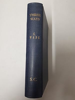 Seller image for Three Ways for sale by Cambridge Rare Books