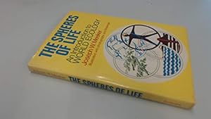 Bild des Verkufers fr The spheres of life: An introduction to world ecology zum Verkauf von Redux Books