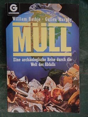 Imagen del vendedor de Mll - Eine archologische Reise durch die Welt des Abfalls a la venta por Buchantiquariat Uwe Sticht, Einzelunter.