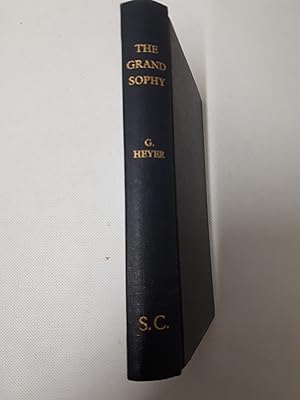 Bild des Verkufers fr The Grand Sophy zum Verkauf von Cambridge Rare Books