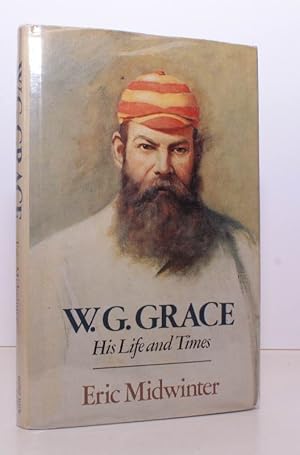 Seller image for W. G. Grace. His Life and Times. BRIGHT, CLEAN COPY IN UNCLIPPED DUSTWRAPPER for sale by Island Books