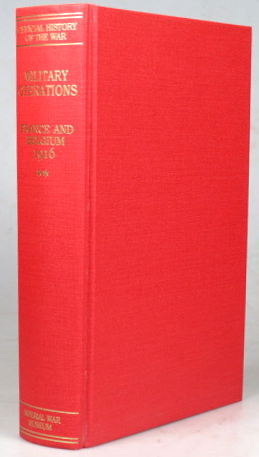 Imagen del vendedor de History of the Great War Based on Official Documents. Military Operations France and Belgium, 1916. 2nd July 1916 to the End of the Battle sof the Somme. Compiled by. with a Preface by Brigadier-General Sir James E. Edmonds. a la venta por Bow Windows Bookshop (ABA, ILAB)