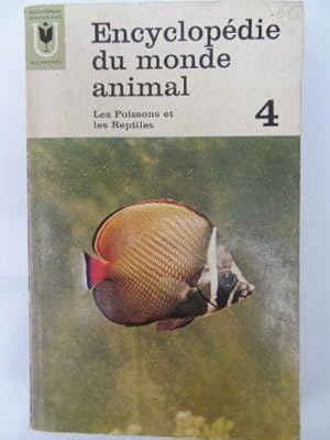 Image du vendeur pour Encyclopdie Du Monde animal - Les Poissons et Les Reptiles - Tome 4 mis en vente par JLG_livres anciens et modernes