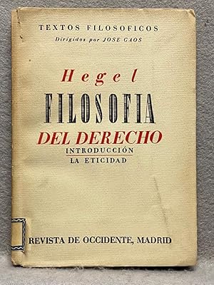 FILOSOFÍA DEL DERECHO. Introducción: la eticidad.