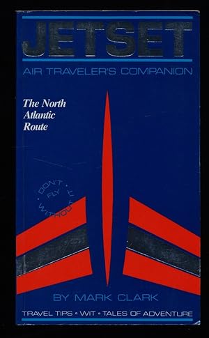 Image du vendeur pour Jetset : The North Atlantic Route. mis en vente par Antiquariat Peda