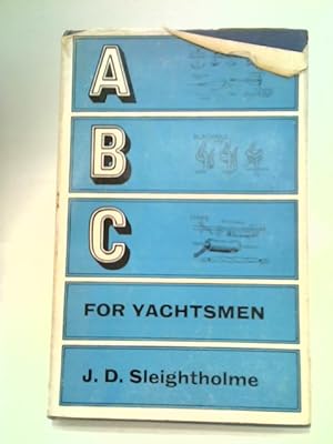 Bild des Verkufers fr ABC for Yachtsmen zum Verkauf von World of Rare Books