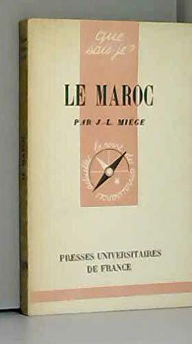 Image du vendeur pour Le Maroc : Par J.-L. Mige mis en vente par JLG_livres anciens et modernes