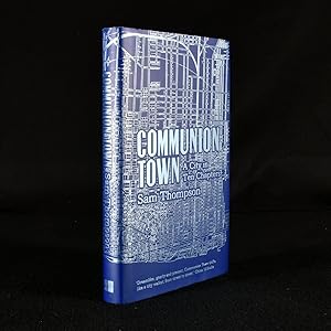 Seller image for Communion Town: A City in Ten Chapters for sale by Rooke Books PBFA