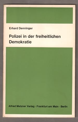 Seller image for Polizei in der freiheitlichen Demokratie. for sale by Antiquariat Neue Kritik