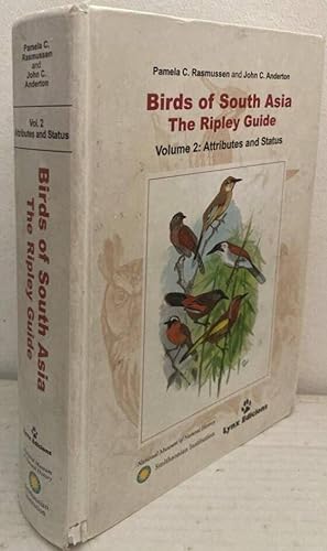 Immagine del venditore per Birds of South Asia. The Ripley Guide. Volume 2: Attributes and Status venduto da Erik Oskarsson Antikvariat