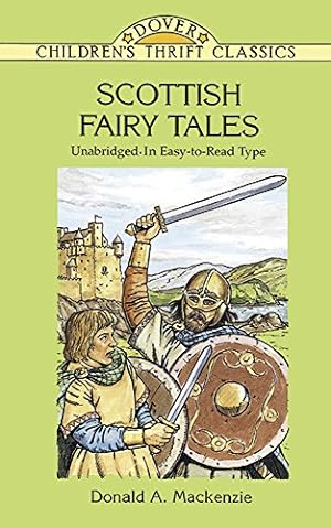 Seller image for Scottish Fairy Tales: Unabridged In Easy-To-Read Type (Dover Children's Thrift Classics) for sale by Reliant Bookstore