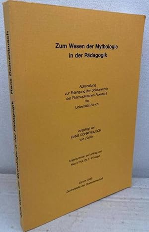 Seller image for Zum Wesen der Mythologie in der Pdagogik for sale by Erik Oskarsson Antikvariat
