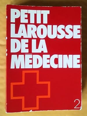 Bild des Verkufers fr Petit Larousse de la mdecine, 2 tomes zum Verkauf von Claudine Bouvier