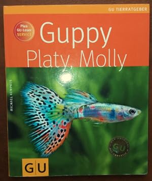 Seller image for Guppy, Platy, Molly (Tierratgeber). for sale by buch-radel