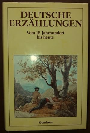 Deutsche Erzählungen. Vom 18.Jahrhundert bis heute.