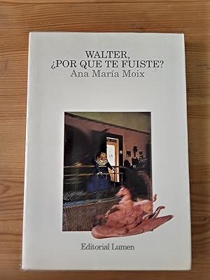 Seller image for Walter, por qu te fuiste? for sale by Vrtigo Libros