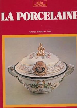 Image du vendeur pour La porcelaine mis en vente par Ammareal