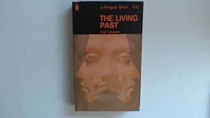 Seller image for The Living Past for sale by Goldstone Rare Books