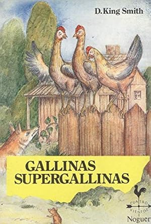 Bild des Verkufers fr Gallinas supergallinas - King-Smith, Dick - tdk15 zum Verkauf von TraperaDeKlaus