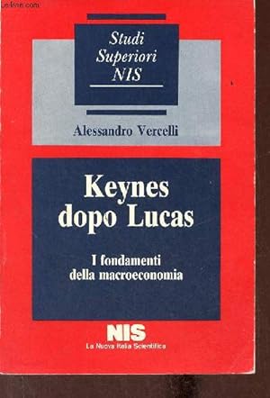 Immagine del venditore per Keynes dopo Lucas i fondamenti della macroeconomia - Collection Studi superiori Nis n31 economia. venduto da Le-Livre