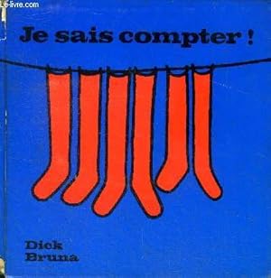 Image du vendeur pour Je sais compter ! Collection Dick Bruna mis en vente par Le-Livre