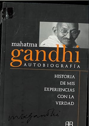 Imagen del vendedor de Mahatma Gandhi. Autobiografa: Historia de Mis Experiencias Con La Verdad a la venta por Papel y Letras