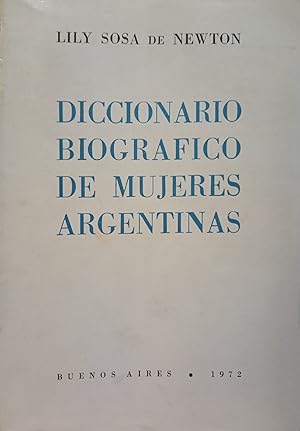 Imagen del vendedor de Diccionario biogrfico de mujeres argentinas a la venta por Rayo Rojo