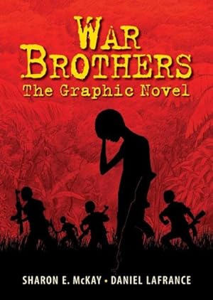 Seller image for War Brothers : The Graphic Novel for sale by GreatBookPrices