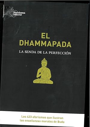 Imagen del vendedor de El Dhammapada (Spanish Edition) a la venta por Papel y Letras