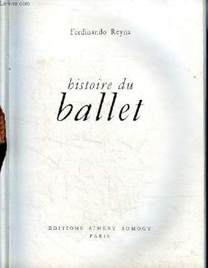 Image du vendeur pour Histoire du ballet mis en vente par Le-Livre