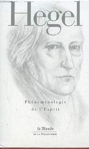 Image du vendeur pour Phnomnologie de l'esprit - Collection le monde de la philosophie. mis en vente par Le-Livre