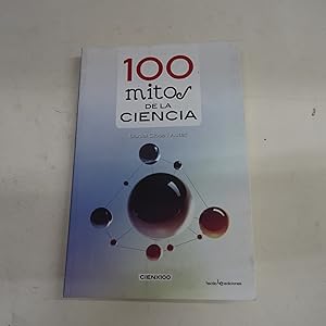 Imagen del vendedor de 100 MITOS DE LA CIENCIA. a la venta por Librera J. Cintas