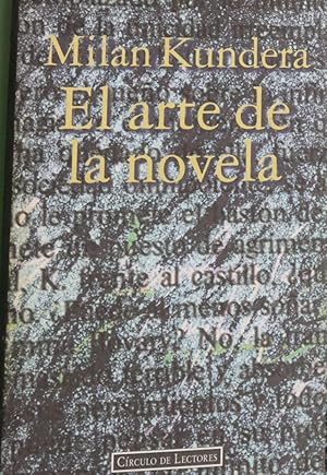 Imagen del vendedor de El arte de la novela a la venta por Librera Alonso Quijano