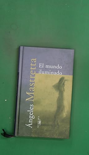 Seller image for El mundo iluminado for sale by Librera Alonso Quijano