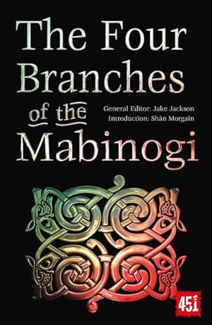 Seller image for Four Branches of the Mabinogi : Epic Stories, Ancient Traditions for sale by GreatBookPrices
