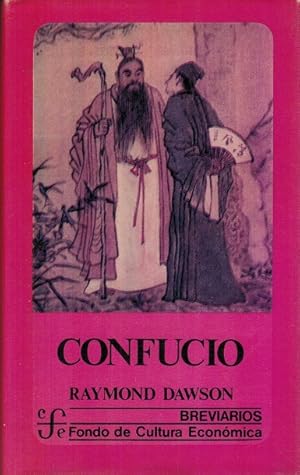 Bild des Verkufers fr Confucio. [Ttulo original: Confucius. Traduccin de Rafael Vargas]. zum Verkauf von La Librera, Iberoamerikan. Buchhandlung