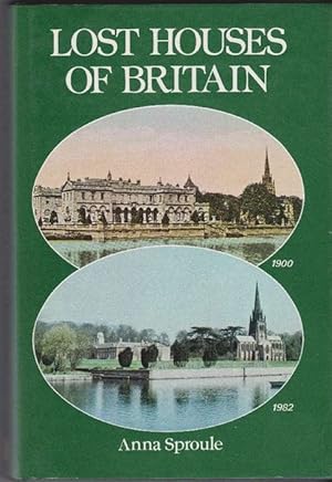 Lost houses of Britain.